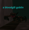 Npc a bloodgill goblin.png
