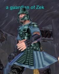 a guardian of Zek
